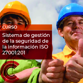 Sistema de gestión de la seguridad de la información ISO 27001: 2013