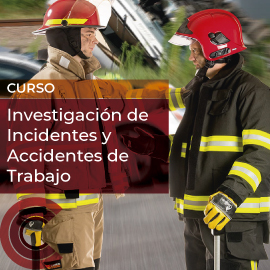 Investigación de Incidentes y Accidentes de Trabajo