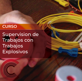 Supervision de Trabajos con Trabajos Explosivos