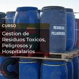 Gestion de Residuos Toxicos, Peligrosos y Hospitalarios